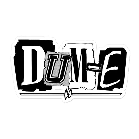 Dum-E Co. Ransom Note stickers - 5.5″×5.5″ - Sticker